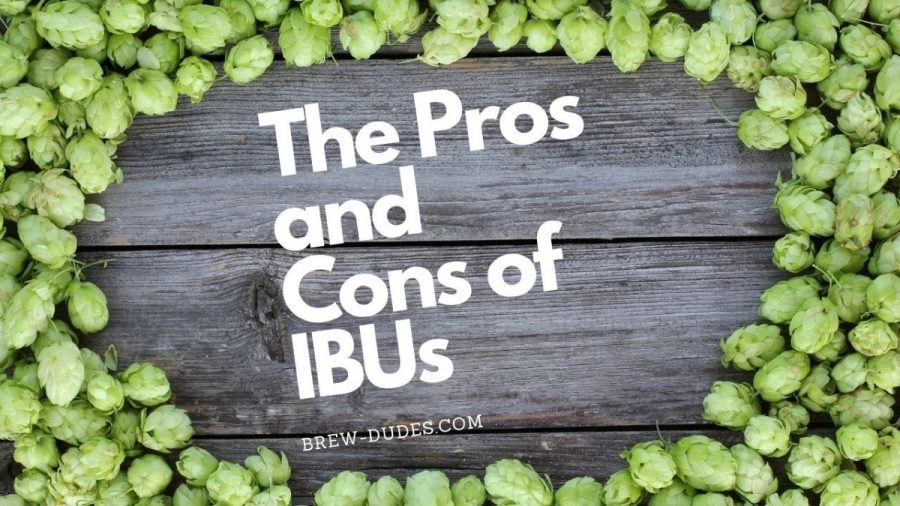 The pros and cons of IBUs